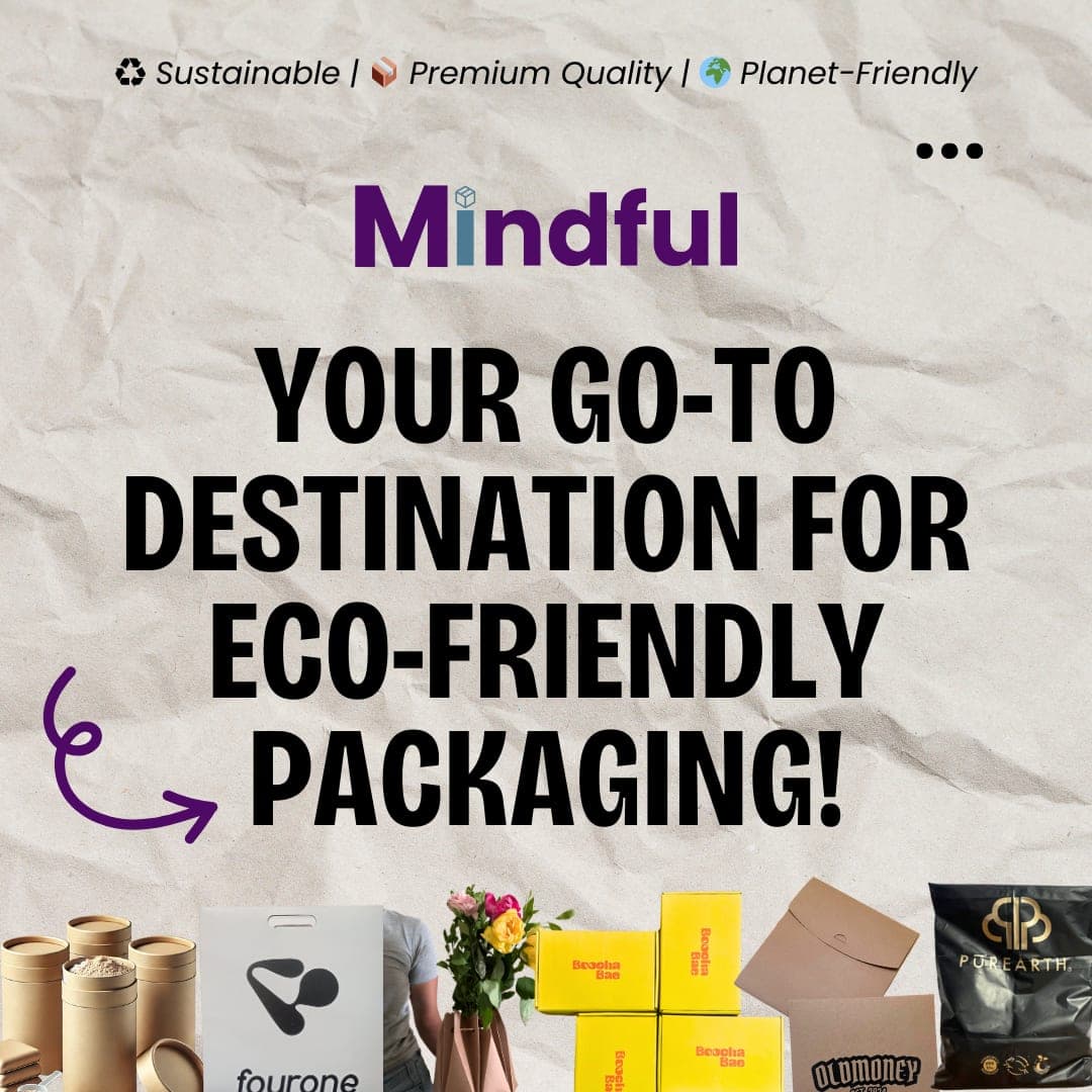 Mindful Official Sustainable Packaging Solutions